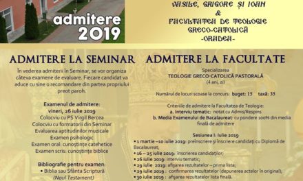 Admiterea la Seminarul Teologic Major și Facultatea de Teologie Greco-Catolică Oradea, anul 2019