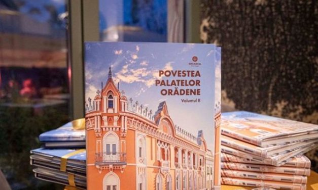 Lansarea albumului „Povestea Palatelor Orădene”