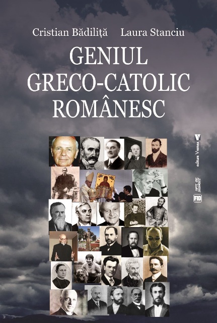 Geniul greco-catolic românesc, ediția a III-a