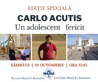 COMUNICAT DE PRESĂ Ediție specială la Maria Tv cu ocazia beatificării lui Carlo Acutis