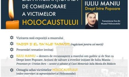 ZIUA INTERNAȚIONALĂ DE COMEMORARE A VICTIMELOR HOLOCAUSTULUI