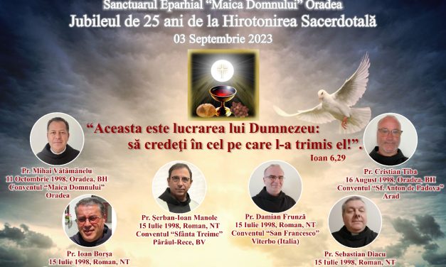 INVITAȚIE la Jubileu de argint, Mănăstirea Franciscană „Maica Domnului” Oradea