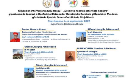 Simpozion internațional „Iuliu Hossu – Credința noastră este viața noastră”