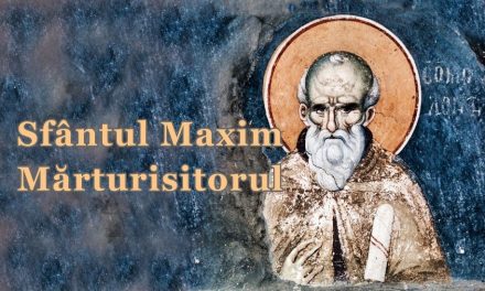 Sărbătoarea Sfântului Maxim Mărturisitorul