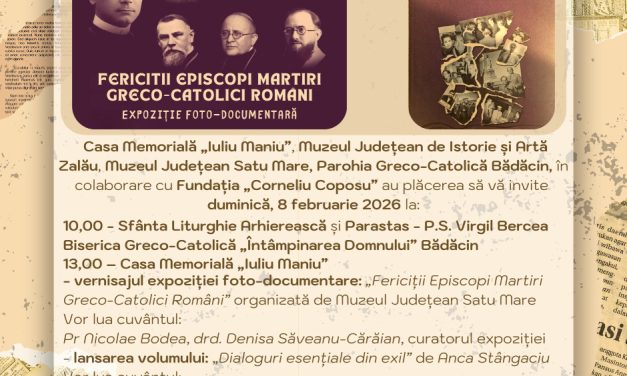 COMUNICAT – Eveniment cultural și spiritual de excepție la Casa Memorială „Iuliu Maniu” din Bădăcin