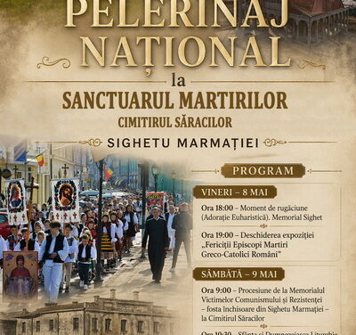Pelerinajul anual la Sighetu Marmației: 8-9 mai 2026