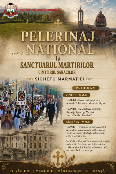 Pelerinajul anual la Sighetu Marmației: 8-9 mai 2026
