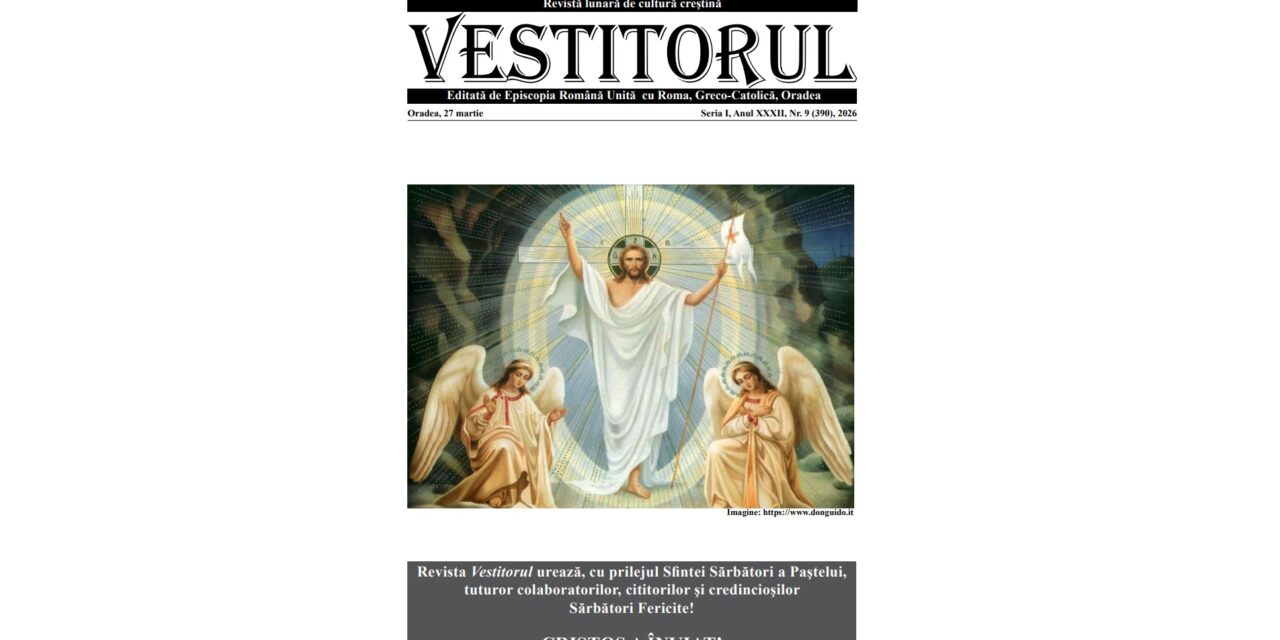 A apărut noul număr al Revistei Eparhiale „Vestitorul”