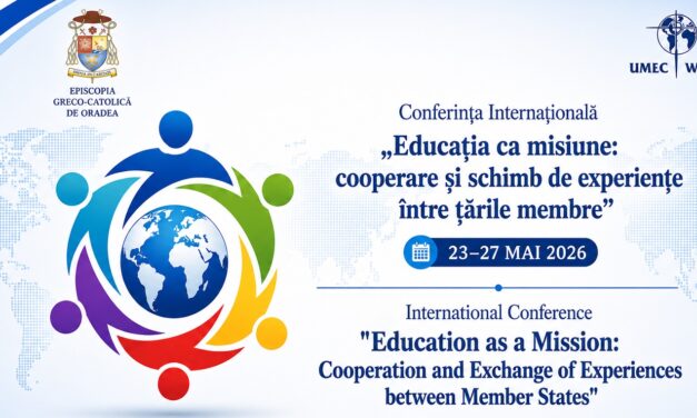 COMUNICAT: Conferința internațională a Uniunii Mondiale a Profesorilor Catolici la Oradea, 23–27 mai 2026