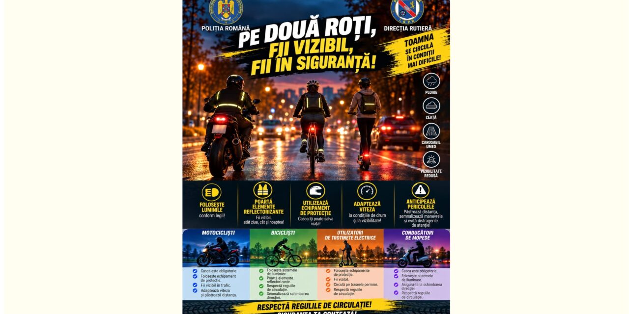 Campania „Pe două roți, fii vizibil, fii în siguranță!”: Recomandări pentru siguranța în trafic